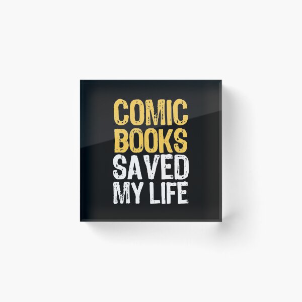 Item preview, Comic Books Saved My Life designed and sold by The "I Love Everything" Shop.