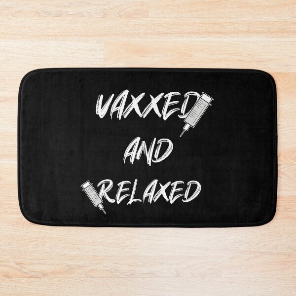 Item preview, Vaxxed and Relaxed designed and sold by RomeoSketches.