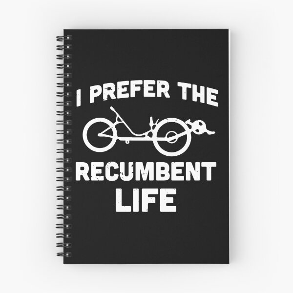 Item preview, I prefer the recumbent life / recumbent bicycle gift idea / recumbent lover present designed and sold by anodyle.