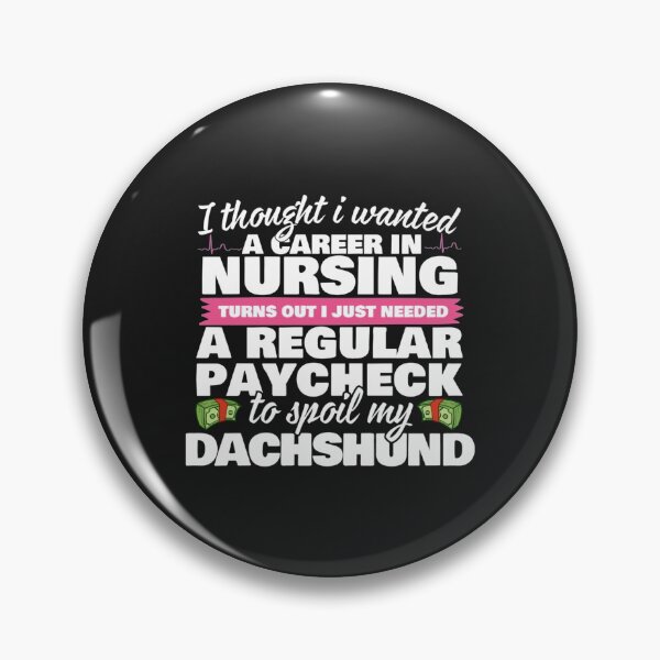 Item preview, Nurse Spoils Dachshund Funny Weiner Dog designed and sold by stacydinahr.