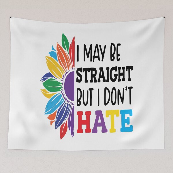 Item preview, I May Be Straight But I Don't Hate designed and sold by mymysterycloset.