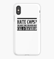 Cops? iPhone Case