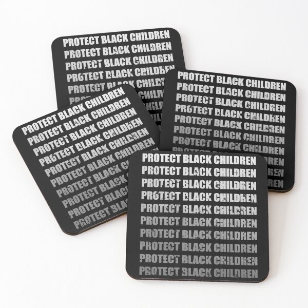 Item preview, Protect Black Children  designed and sold by BlackArtMatter.
