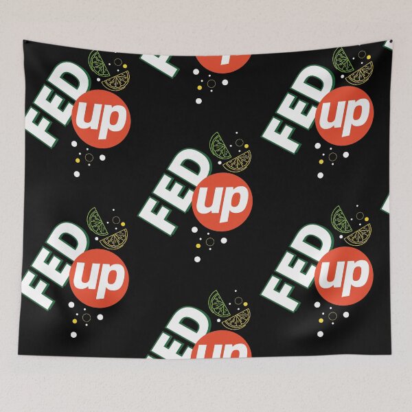 Item preview, Fed Up | 2020 in a Nutshell | This Year | Funny | Parody  designed and sold by itsokaybyme.