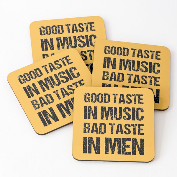 Item preview, Good Taste In Music Bad Taste In Men designed and sold by OkGalerieRB.
