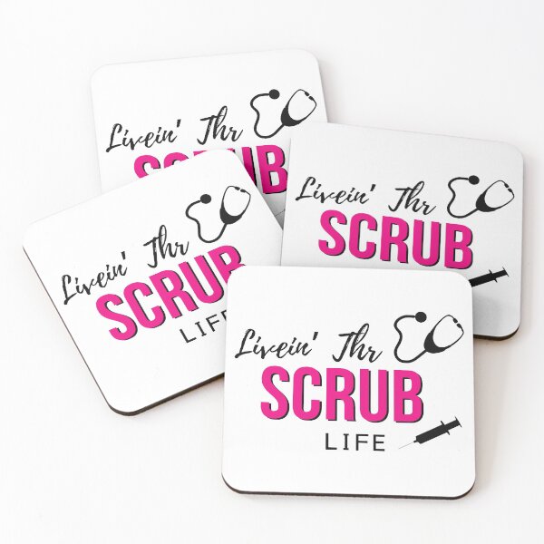 Item preview, Livin the scrub life, Funny Nurse Quotes  designed and sold by Mintrashop.
