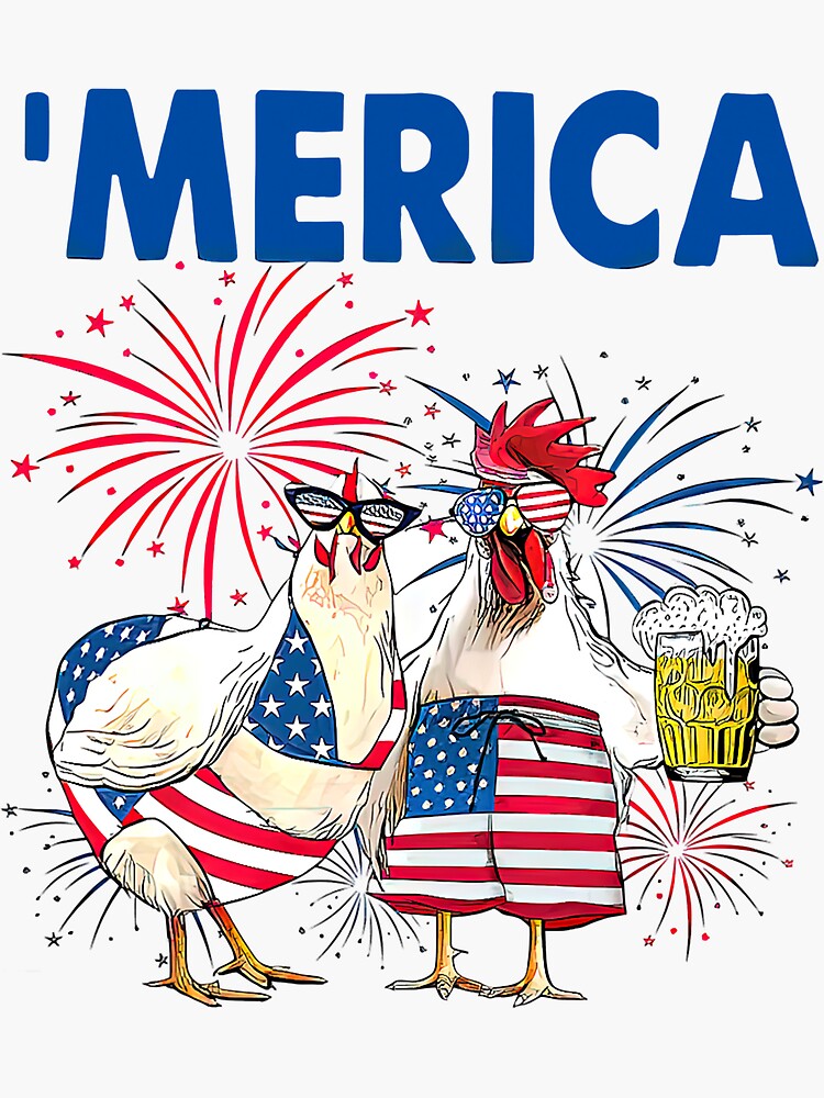 Funny Couple Chicken Merica 4th Of July Summer American Flag Sticker For Sale By 7715