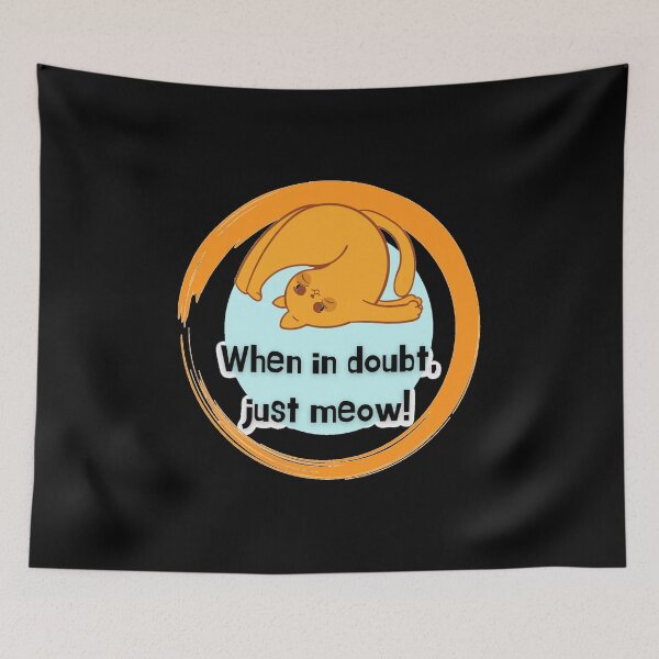 Item preview, Just Meow - Cute Cat Quote designed and sold by iamwowie.