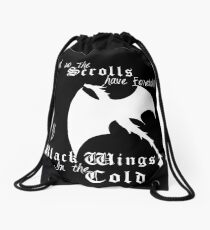 Black wings in the cold (white lettering) Drawstring Bag