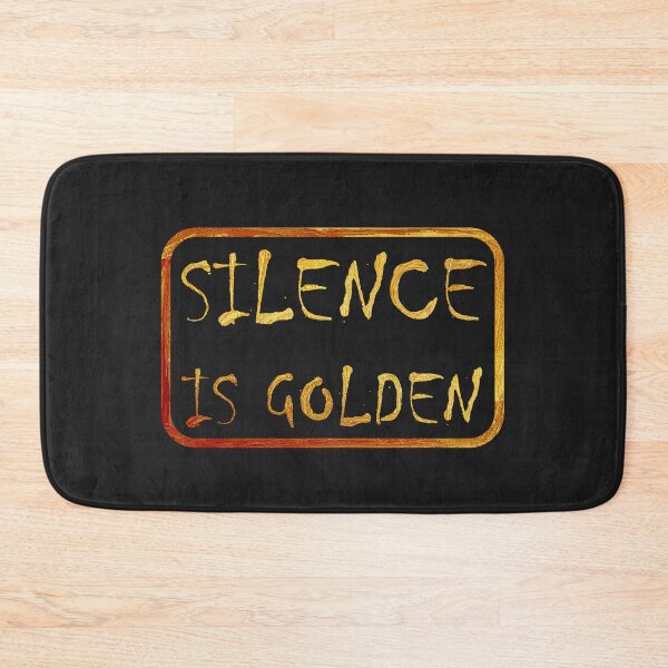Item preview, Silence is Golden Signage Label designed and sold by OnigiriDoctor.