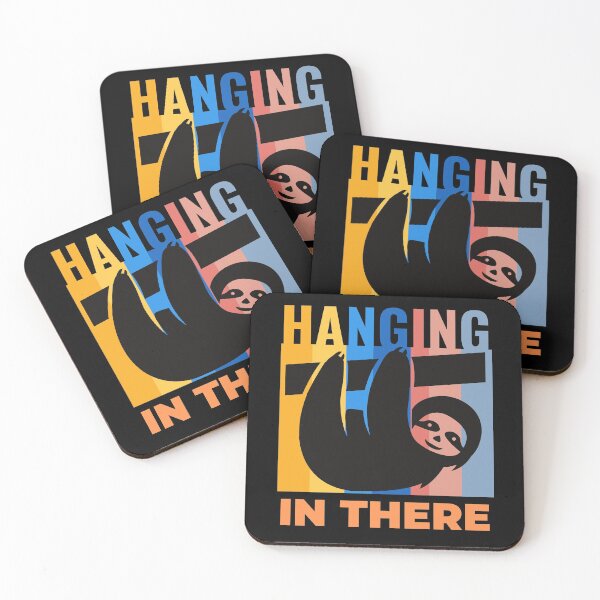 Item preview, Hanging In there.  Self-motivation saying.  Sloth Style. designed and sold by OliOuterBrands.