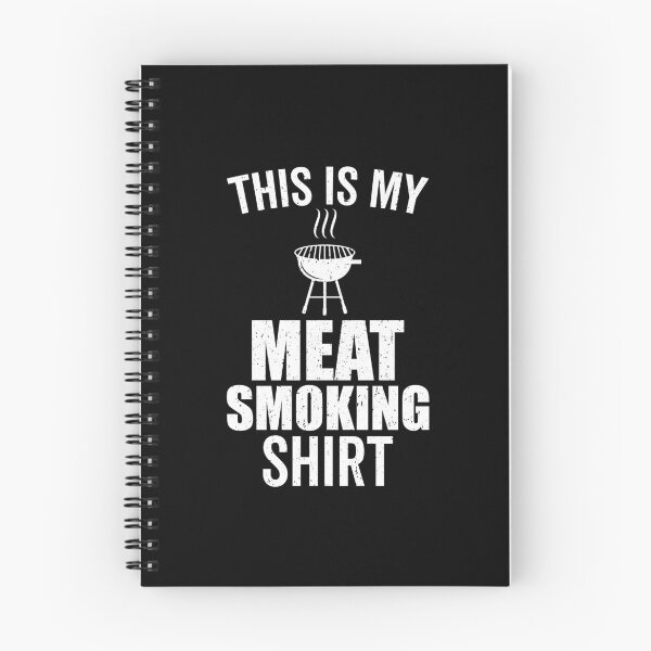 Item preview, this is my meat smoking shirt, bbq shirt, grilling shirt, smoking shirt, barbecue shirt, meat grilling, smoking meat shirts designed and sold by T-DESIGNEDZ.