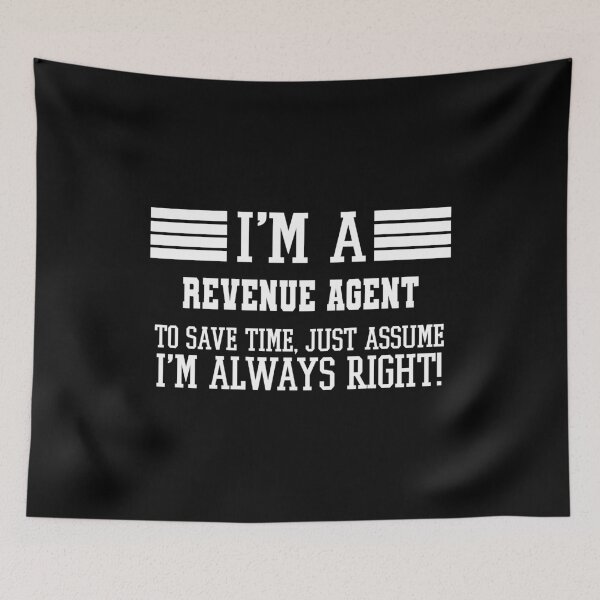 Item preview, Revenue agent Gift, I'm A Revenue agent To Save Time Just Assume I'm Always Right Gift For Funny Coworker Boss Mug Gift designed and sold by Orange Pieces.