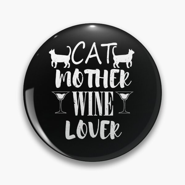 Item preview, Cat For Women Cat Mother Wine Lover  designed and sold by Tom2468.