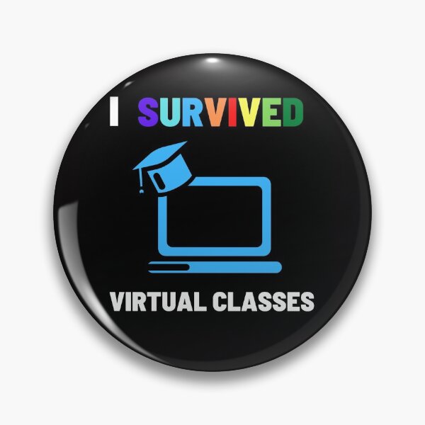 Item preview, SURVIVED VIRTUAL CLASSES designed and sold by MissJhane.