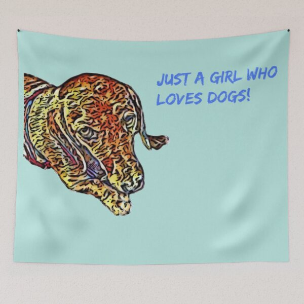 Item preview, Just a Girl Who Loves Dogs designed and sold by CristalleLisa.