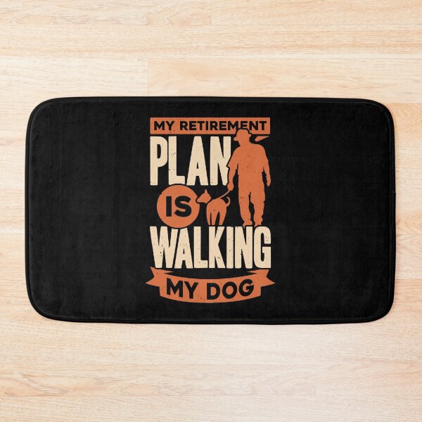 Item preview, My Retirement Plan Is Walking My Dog designed and sold by Marcid95.