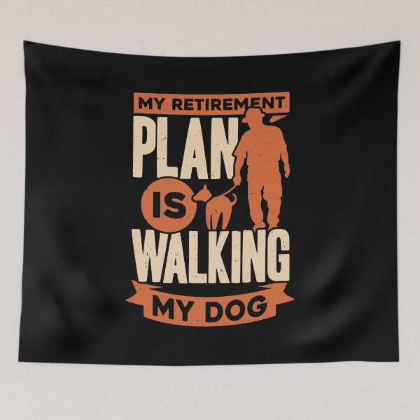 Item preview, My Retirement Plan Is Walking My Dog designed and sold by Marcid95.