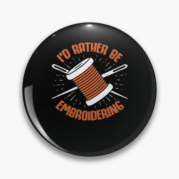 Item preview, I'd Rather Be Embroidering Embroiderer Gift designed and sold by Marcid95.