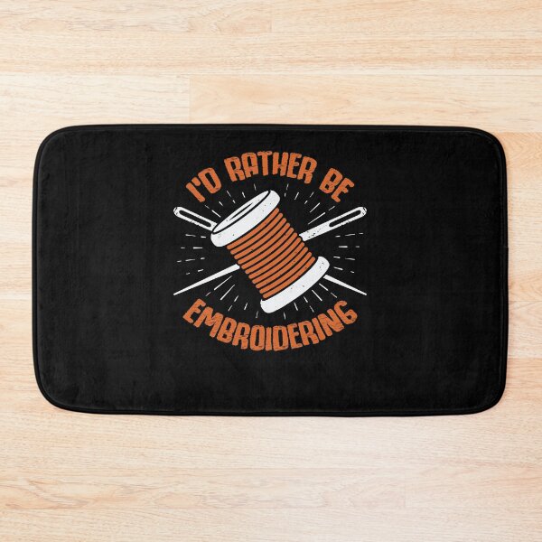 Item preview, I'd Rather Be Embroidering Embroiderer Gift designed and sold by Marcid95.