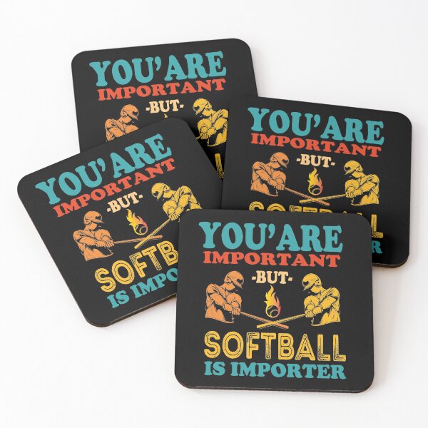 Item preview, You're Important But Softball Is Importer, Funny Slow Pich Softball, Tee Softball, Sarcastic Vintage Saying Gift For Softball Coach Dad  designed and sold by Rassitni.