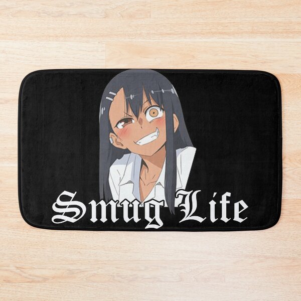Item preview, Smug Life - Nagatoro - white font designed and sold by TheW33bStore.
