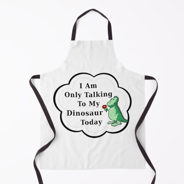 Item preview, I Am Only Talking To My Dinosaur Today | Funny Cute Kawaii Dino designed and sold by kmcs.