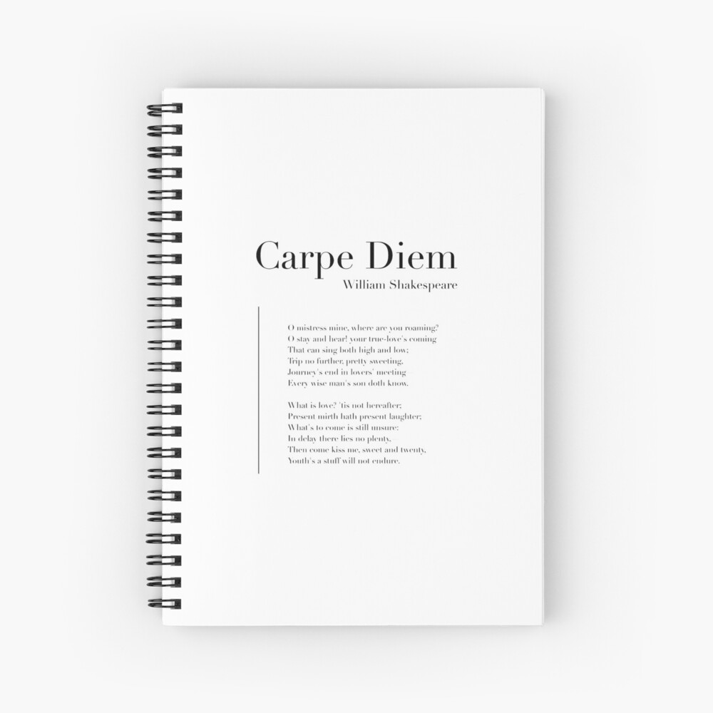 Carpe Diem by William Shakespeare Poster for Sale by wisemagpie