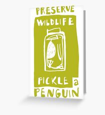 Pickle a Penguin Greeting Card