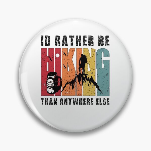 Item preview, Id Rather Be Hiking Than Anywhere Else designed and sold by SportyDogShop.