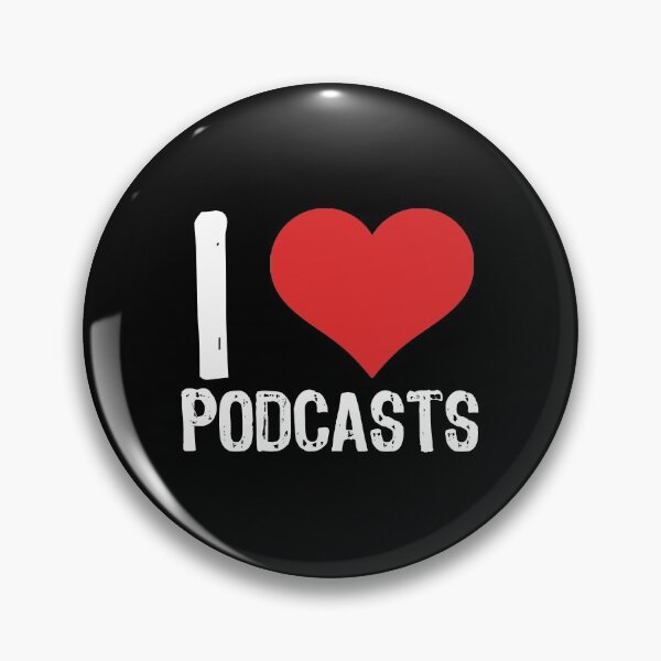 Item preview, I Love Podcasts designed and sold by The "I Love Everything" Shop.
