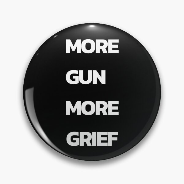 Item preview, More gun More grief,stop gun violence. designed and sold by Kedmaneeshop.