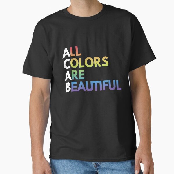 Item preview, All Colors Are Beautiful ACAB A.C.A.B. LGBTQ color designed and sold by Sellery-GbR.