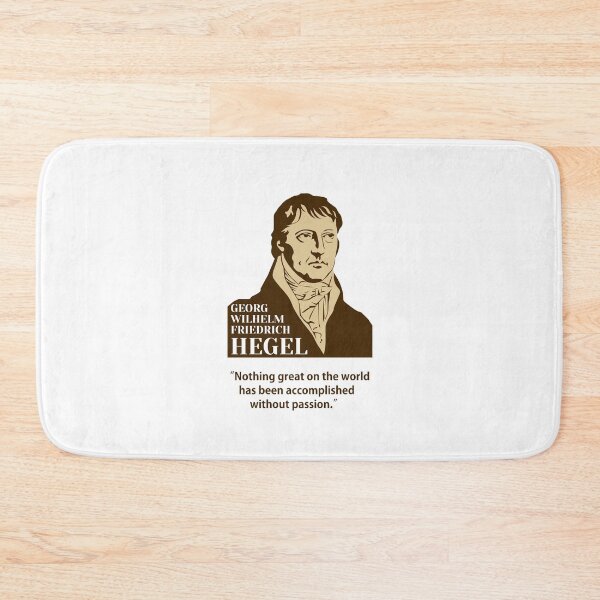 Item preview, Hegel, Georg Wilhelm Friedrich Hegel, philosopher, quotes, Nothing great on the world has been accomplished without passion. designed and sold by challengecafe.
