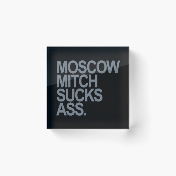 Item preview, Copy of Moscow Mitch Sucks Ass (gray) designed and sold by Thelittlelord.