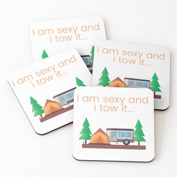 Item preview, I am sexy and i tow it Design designed and sold by Fiftyandfab.