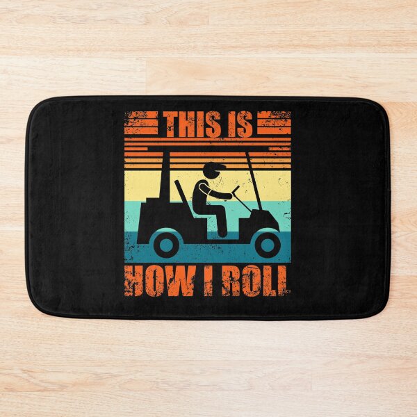 Item preview, This Is How I Roll Golf Cart designed and sold by odrito.