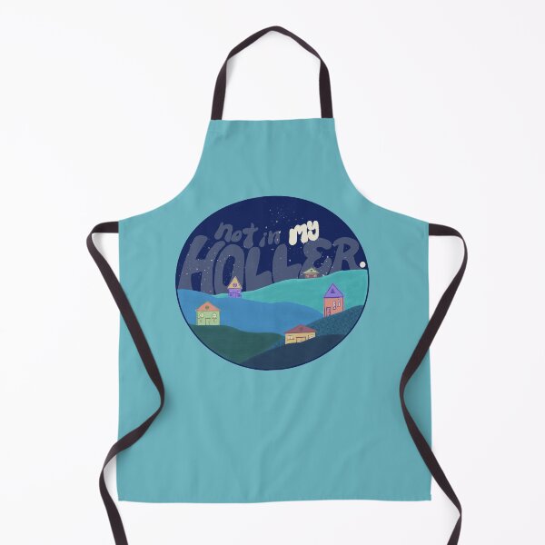 Item preview, Not in MY Holler. designed and sold by noellegrace8.