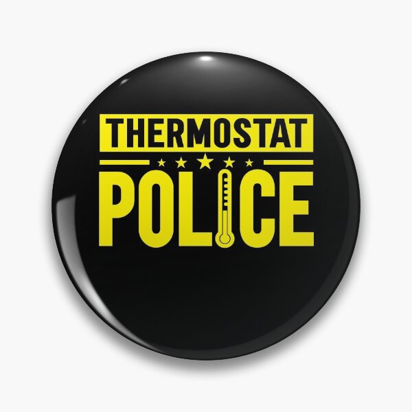 Item preview, Thermostat Police , Funny Dad  designed and sold by plussorn.