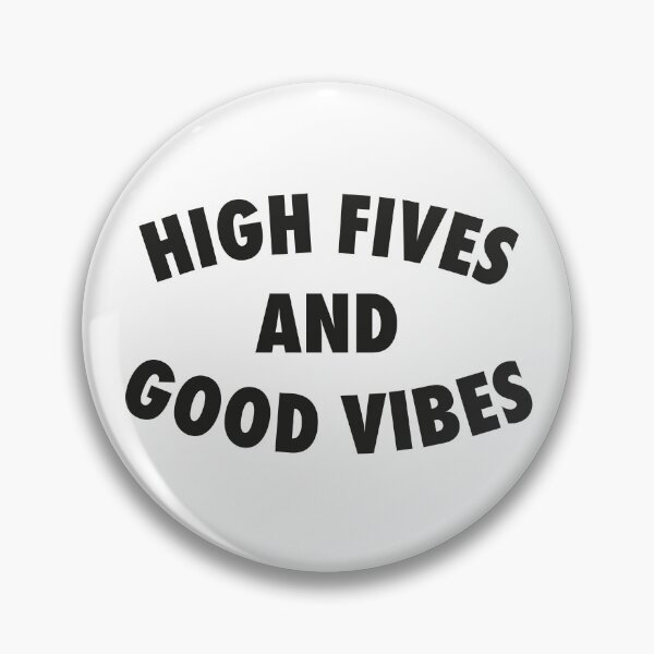 Item preview, High Fives and Good Vibes designed and sold by rozar-nv.