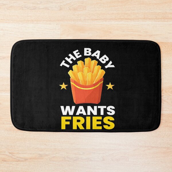 Item preview, The Baby Wants Fries French Fries designed and sold by MooonTees.