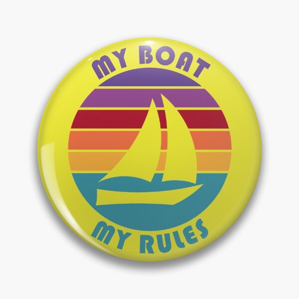 Item preview, Funny Boat My Boat My Rules Boat Owner Captain Sailing Humor designed and sold by TKsTees.