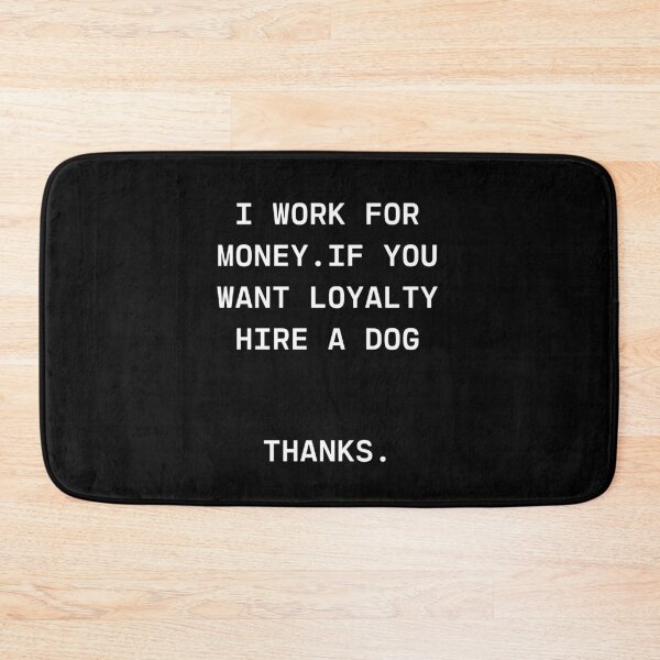 Item preview, I work for money designed and sold by Gotafeeling.