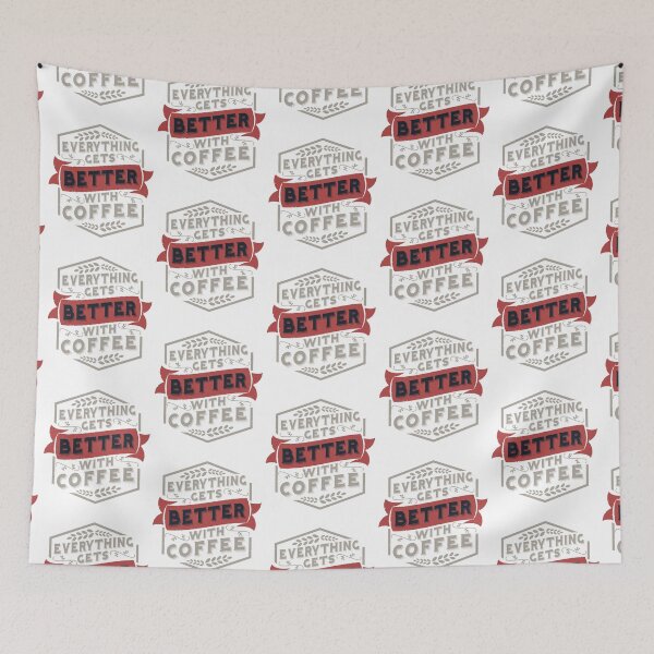 Item preview, Everything Gets Better With Coffee designed and sold by ozumdesigns.