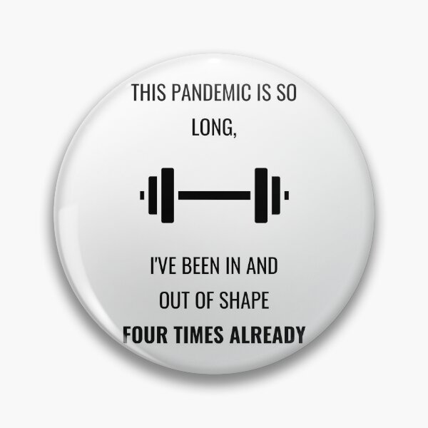 Item preview, This Pandemic Is So Long | White | Pandemic | Coronavirus | Lockdown | Quarantine | Weights | New Normal |  designed and sold by itsokaybyme.