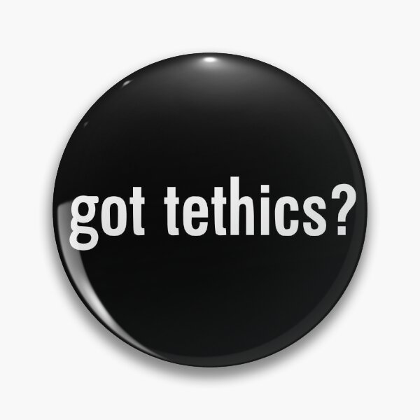 Item preview, got tethics? - silicon valley designed and sold by T-paw.