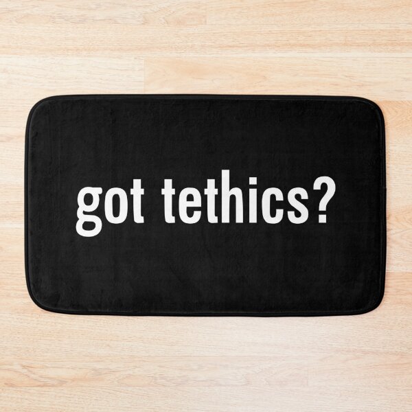 Item preview, got tethics? - silicon valley designed and sold by T-paw.