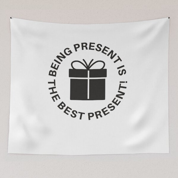 Item preview, Being present is the BEST in the present! | Positive & Uplifting designed and sold by RonVivero.