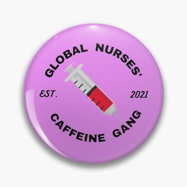 Item preview, Global Nurses' Caffeine Gang designed and sold by LP.