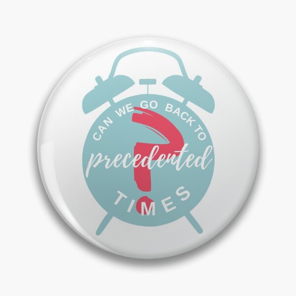 Item preview, Precedented Times | Blue | Vote | Lockdown | Quarantine | Good Times | New Normal | Vintage | Memories designed and sold by itsokaybyme.